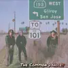The Common Dandies - West to Gilroy - EP